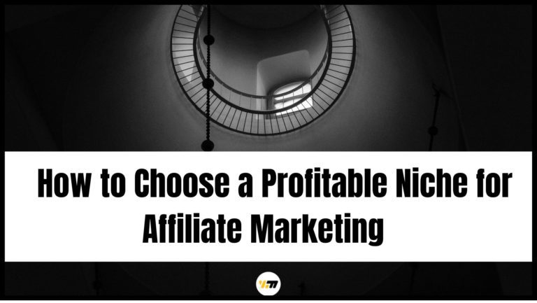 Choose a profitable niche